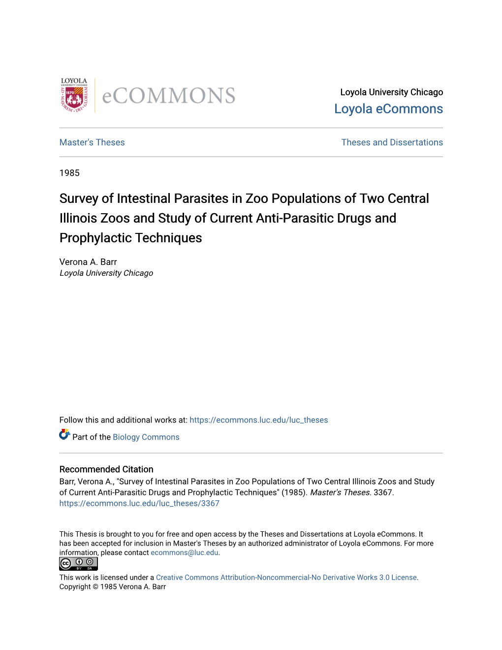 Survey of Intestinal Parasites in Zoo Populations of Two Central Illinois Zoos and Study of Current Anti-Parasitic Drugs and Prophylactic Techniques