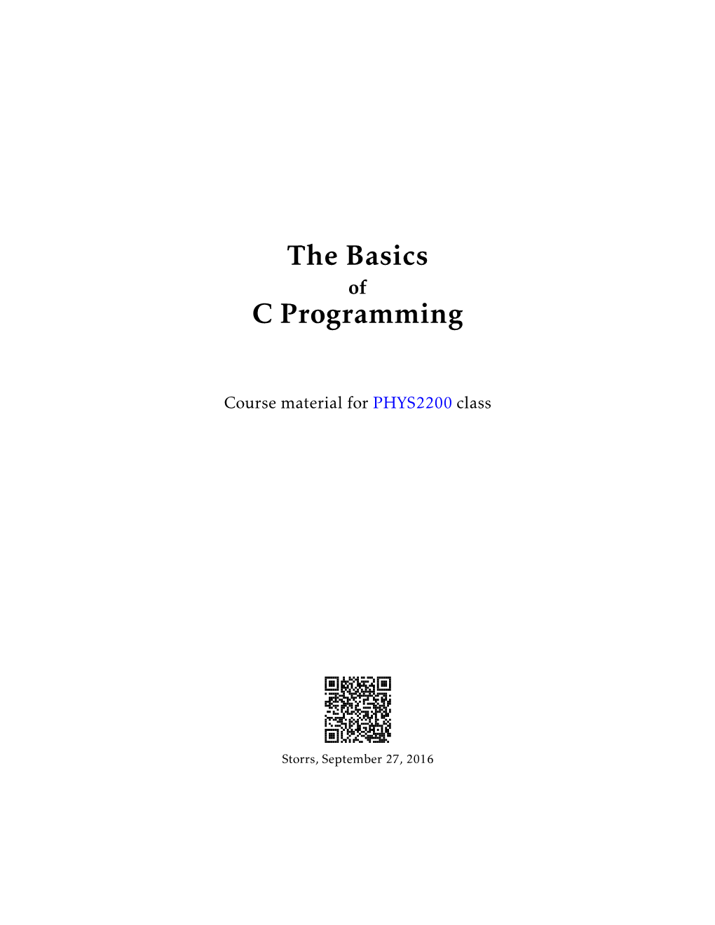 The Basics of C Programming