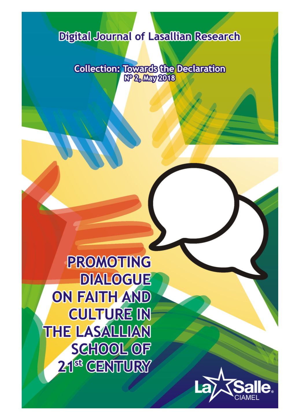 Towards the Declaration: Understanding the Lasallian School in the Context of the 21St Century