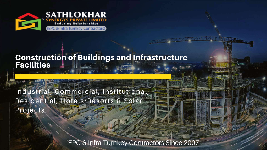 Construction of Buildings and Infrastructure Facilities