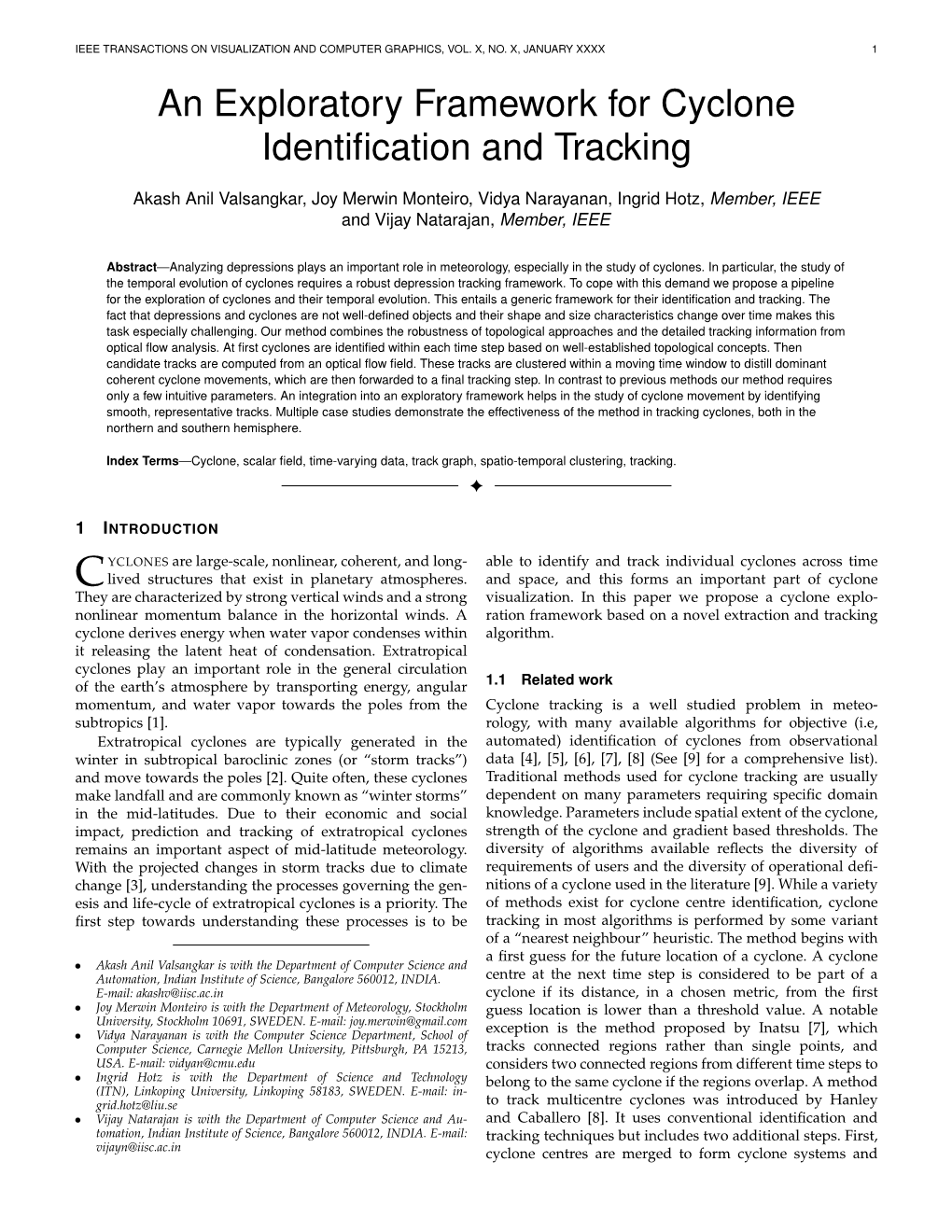 An Exploratory Framework for Cyclone Identiﬁcation and Tracking