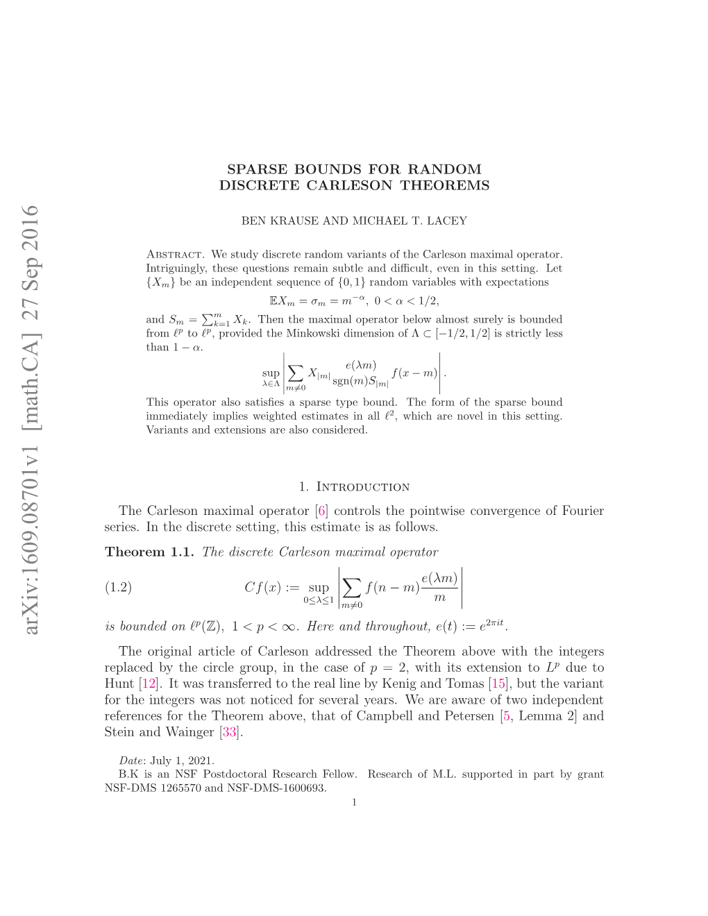 Arxiv:1609.08701V1 [Math.CA] 27 Sep 2016 Elcdb H Icegop Ntecs of Case the in Group, Circle the by Replaced S-M 257 N NSF-DMS-1600693