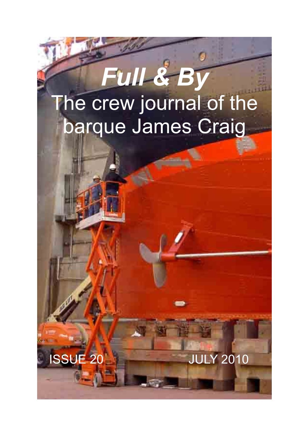 The Crew Journal of the Barque James Craig