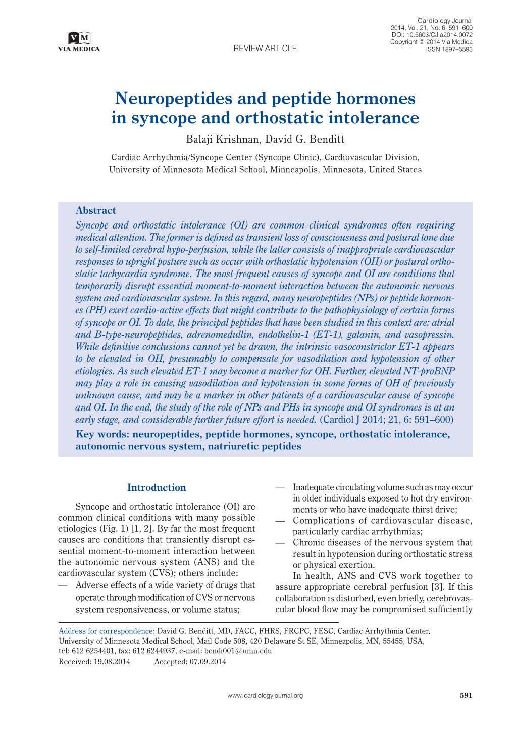 Neuropeptides and Peptide Hormones in Syncope and Orthostatic Intolerance Balaji Krishnan, David G