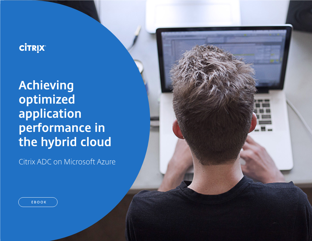 Achieving Optimized Application Performance in the Hybrid Cloud