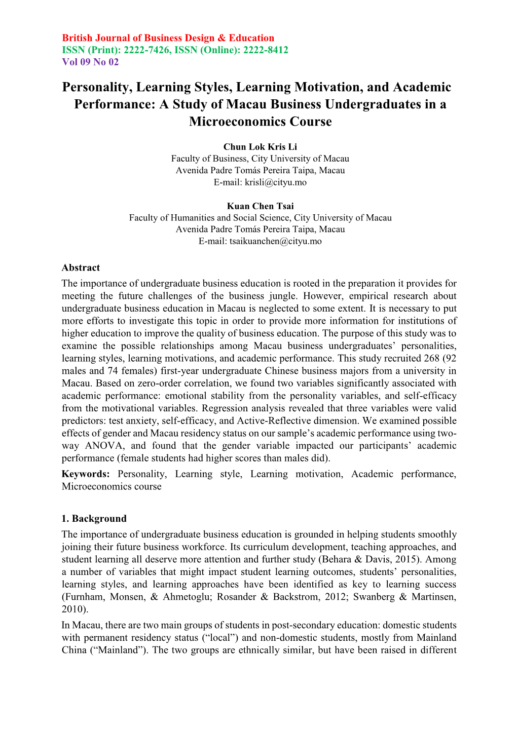 Personality, Learning Styles, Learning Motivation, and Academic Performance: a Study of Macau Business Undergraduates in a Microeconomics Course