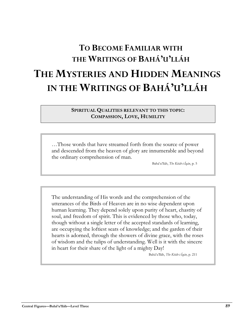 To Become Familiar with the Writings of Bahá'u'lláh