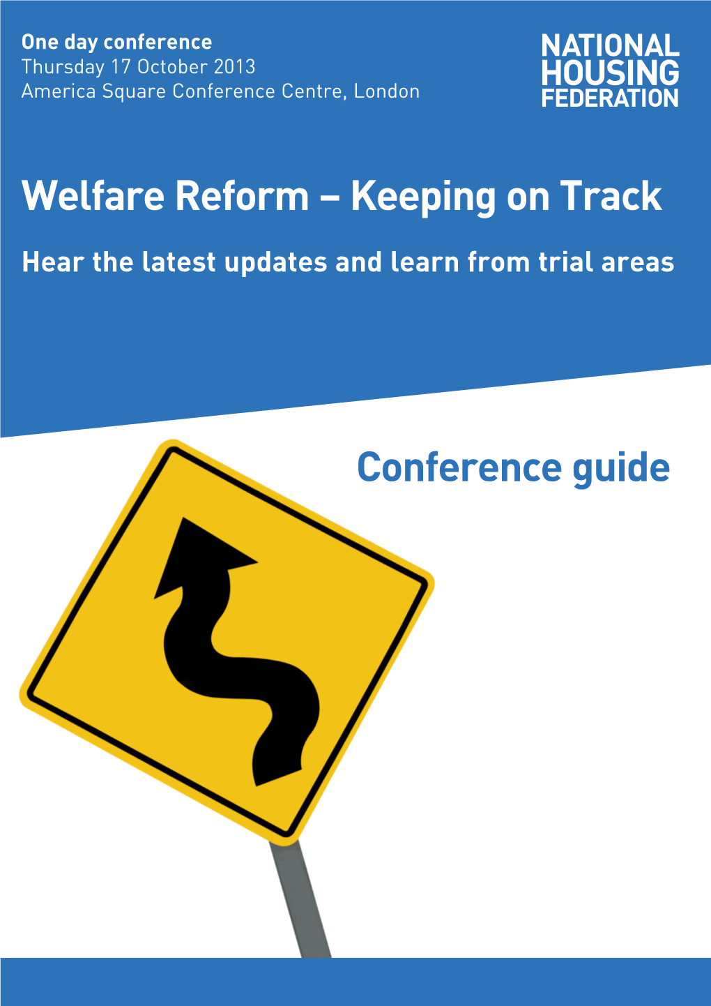 Welfare Reform – Keeping on Track
