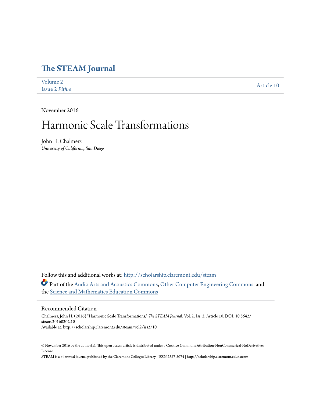 Harmonic Scale Transformations John H