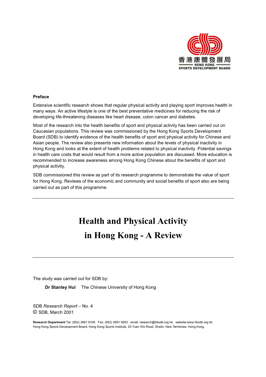 Health and Physical Activity in Hong Kong - a Review