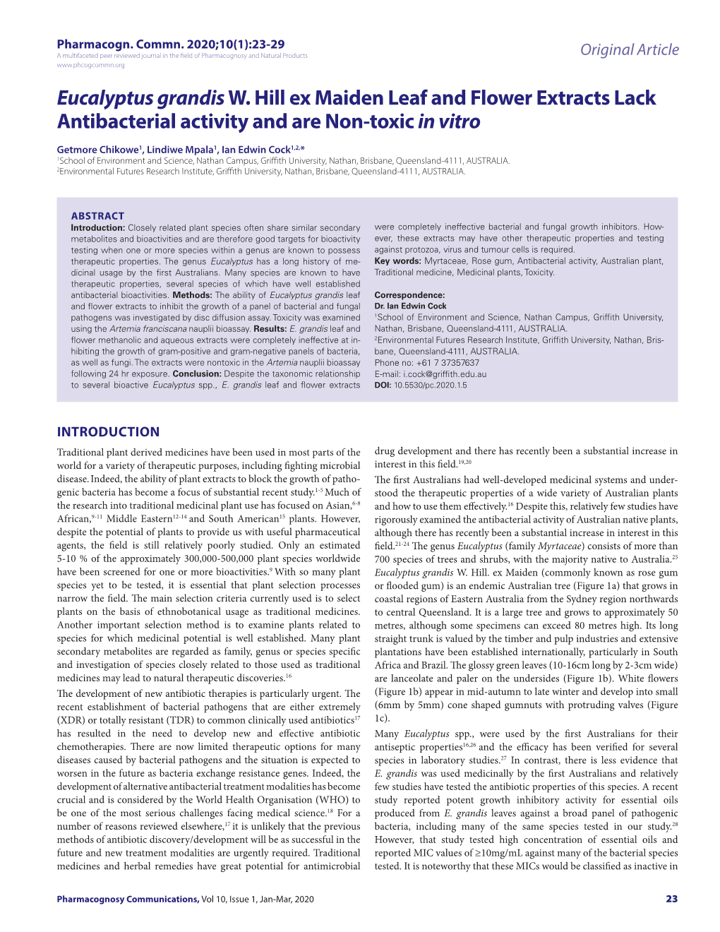 Eucalyptus Grandis W. Hill Ex Maiden Leaf and Flower Extracts Lack Antibacterial Activity and Are Non-Toxic in Vitro