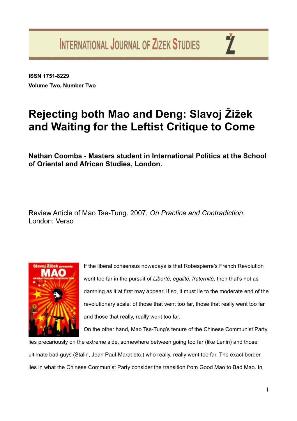 Rejecting Both Mao and Deng: Slavoj Žižek and Waiting for the Leftist Critique to Come
