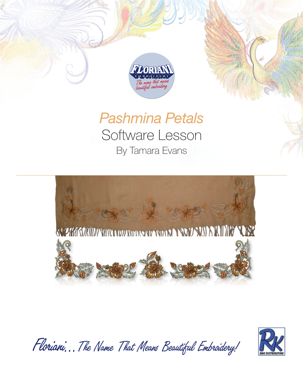 Pashmina Petals Software Lesson by Tamara Evans