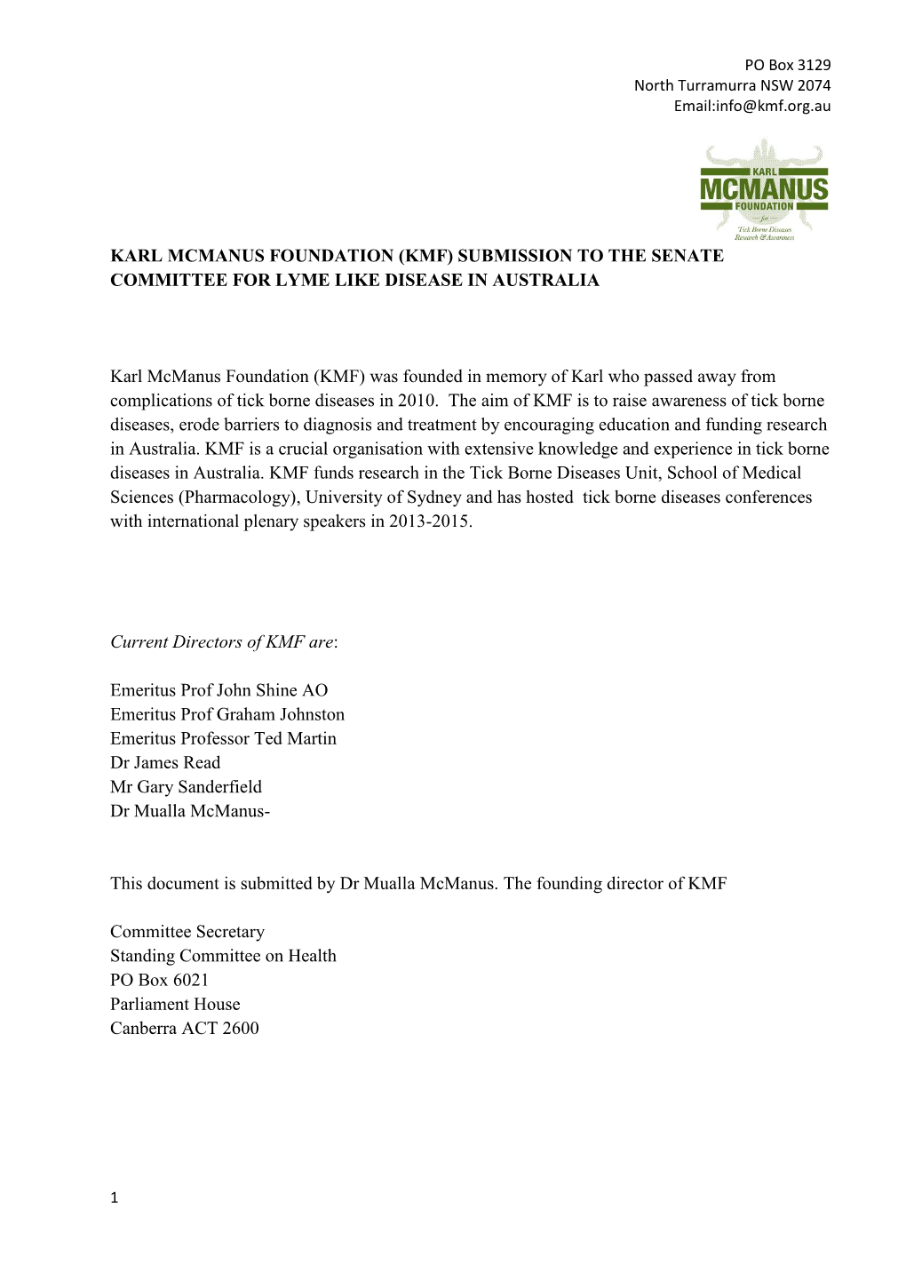 Karl Mcmanus Foundation (Kmf) Submission to the Senate Committee for Lyme Like Disease in Australia