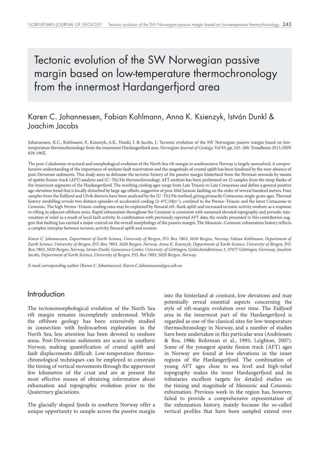 Tectonic Evolution of the SW Norwegian Passive Margin Based on Low-Temperature Thermochronology 243