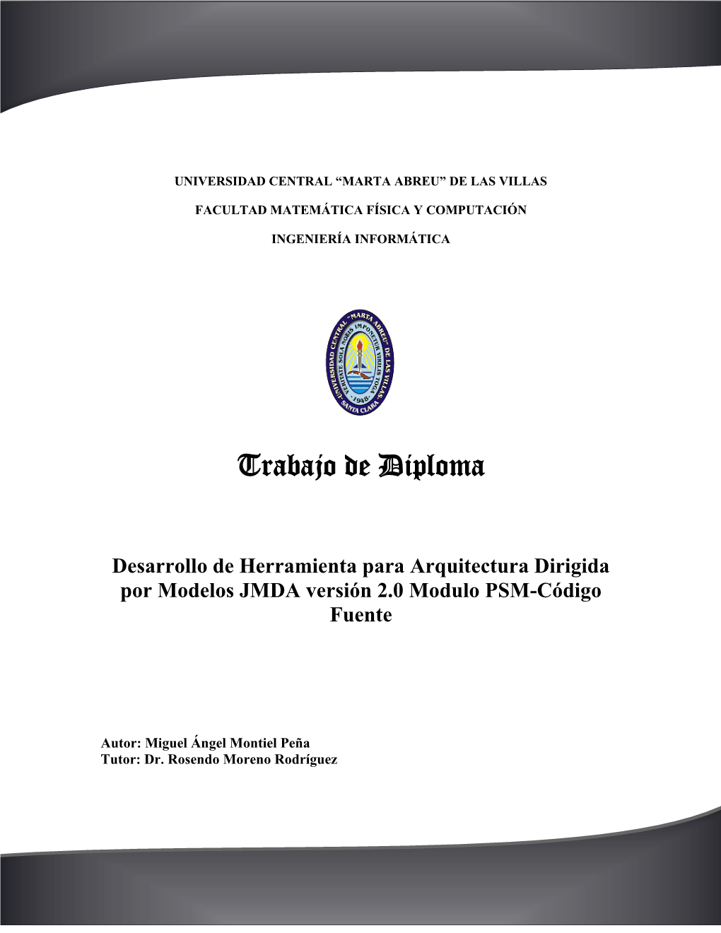 Desarrollo De Herramienta Para Arquitectura Dirigida Por Modelos JMDA Versión 2.0 Modulo PSM-Código Fuente