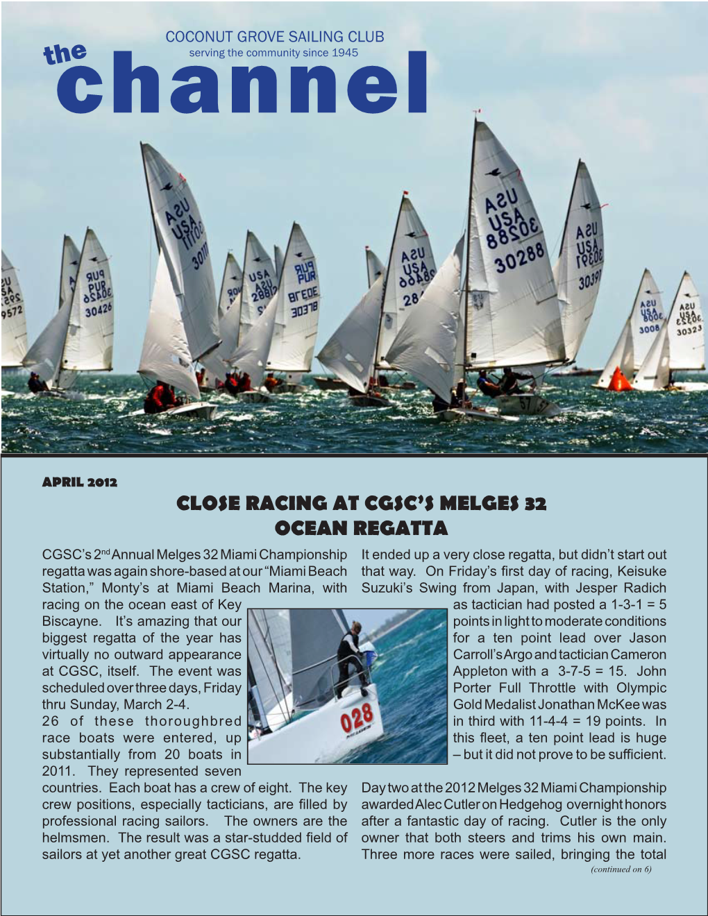 Close Racing at Cgsc's Melges 32 Ocean Regatta