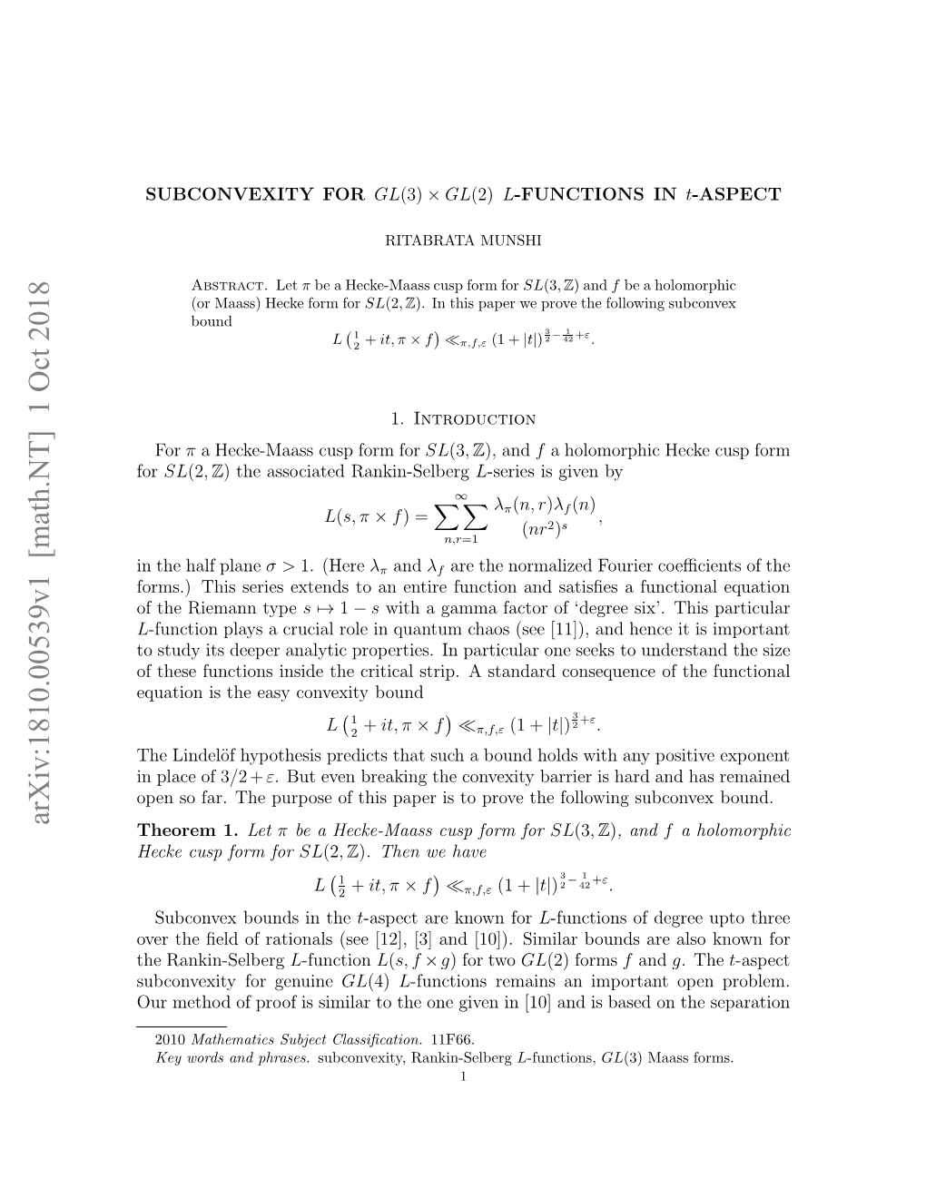 Arxiv:1810.00539V1 [Math.NT] 1 Oct 2018 Ek Upfr for Form Cusp Hecke for Fteefntosisd H Rtclsrp Tnadconsequen Standard Bound a Convexity Easy Strip