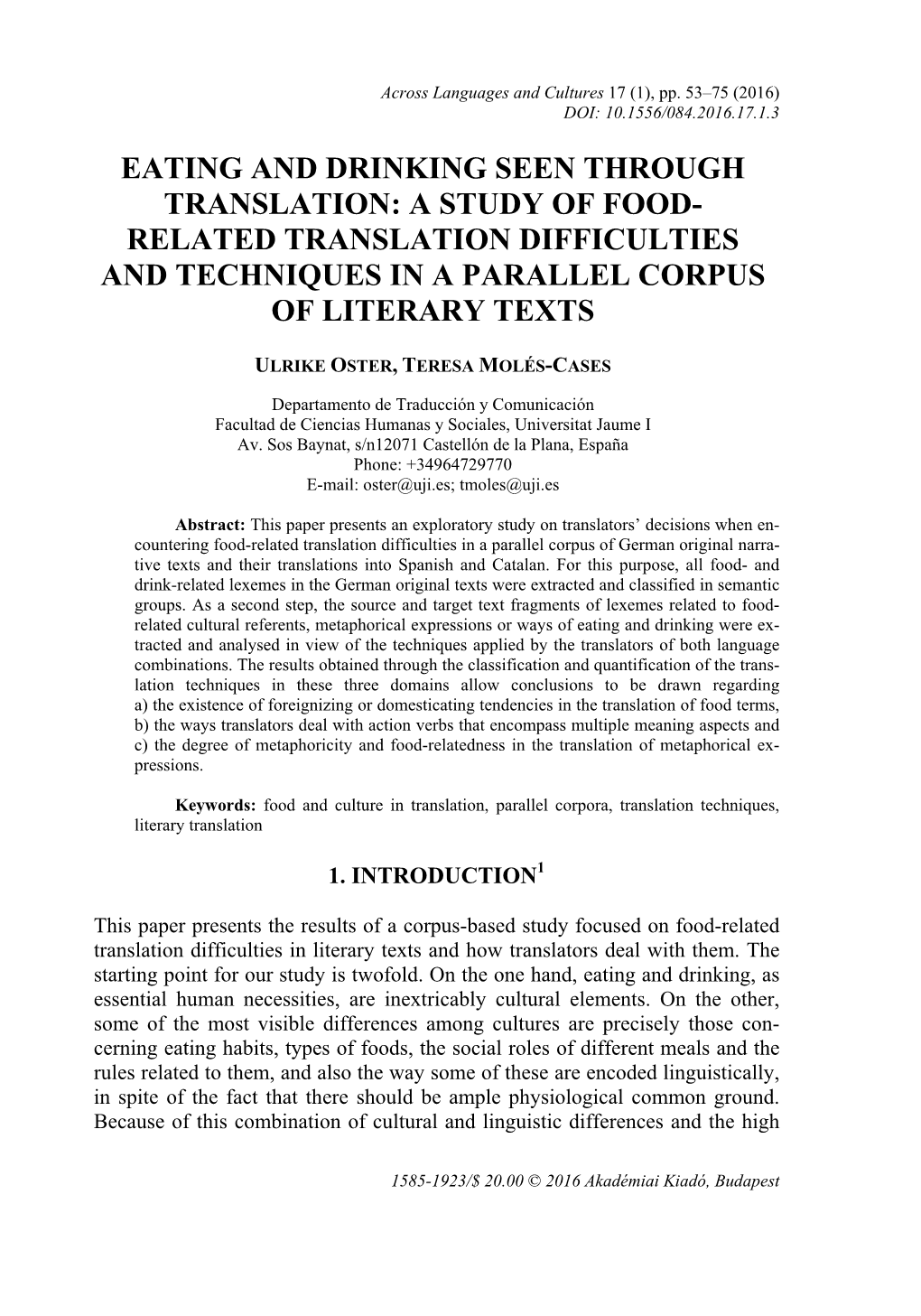 Eating and Drinking Seen Through Translation: a Study of Food- Related Translation Difficulties and Techniques in a Parallel Corpus of Literary Texts