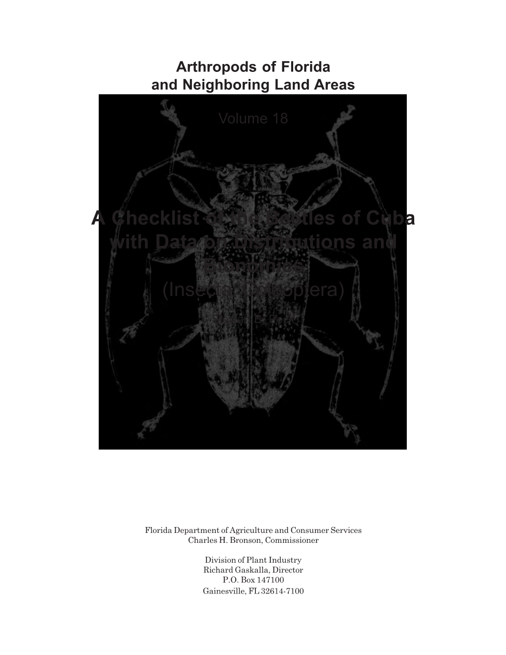 A Checklist of the Beetles of Cuba with Data on Distributions and Bionomics (Insecta: Coleoptera)