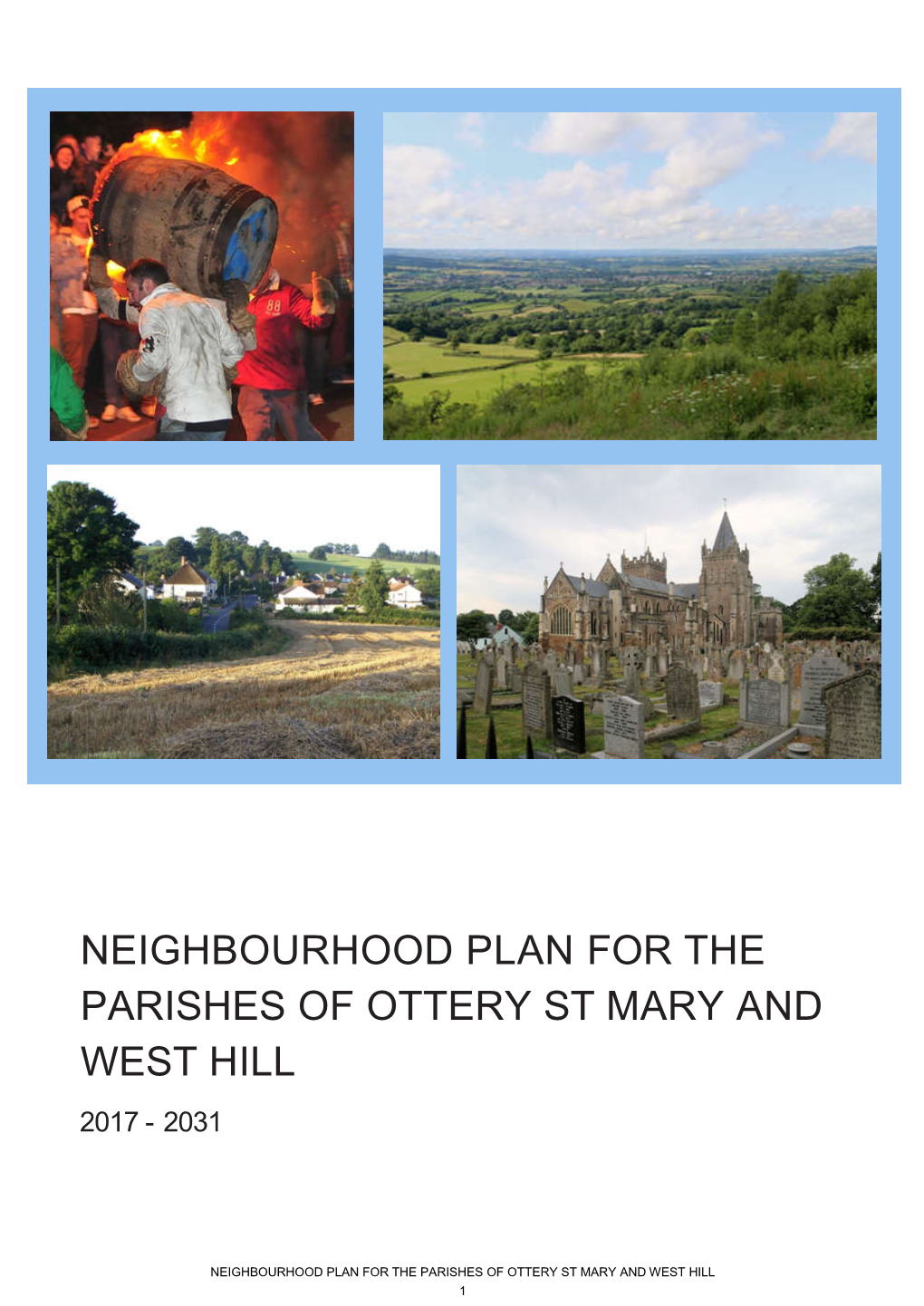 Neighbourhood Plan for the Parishes of Ottery St Mary And