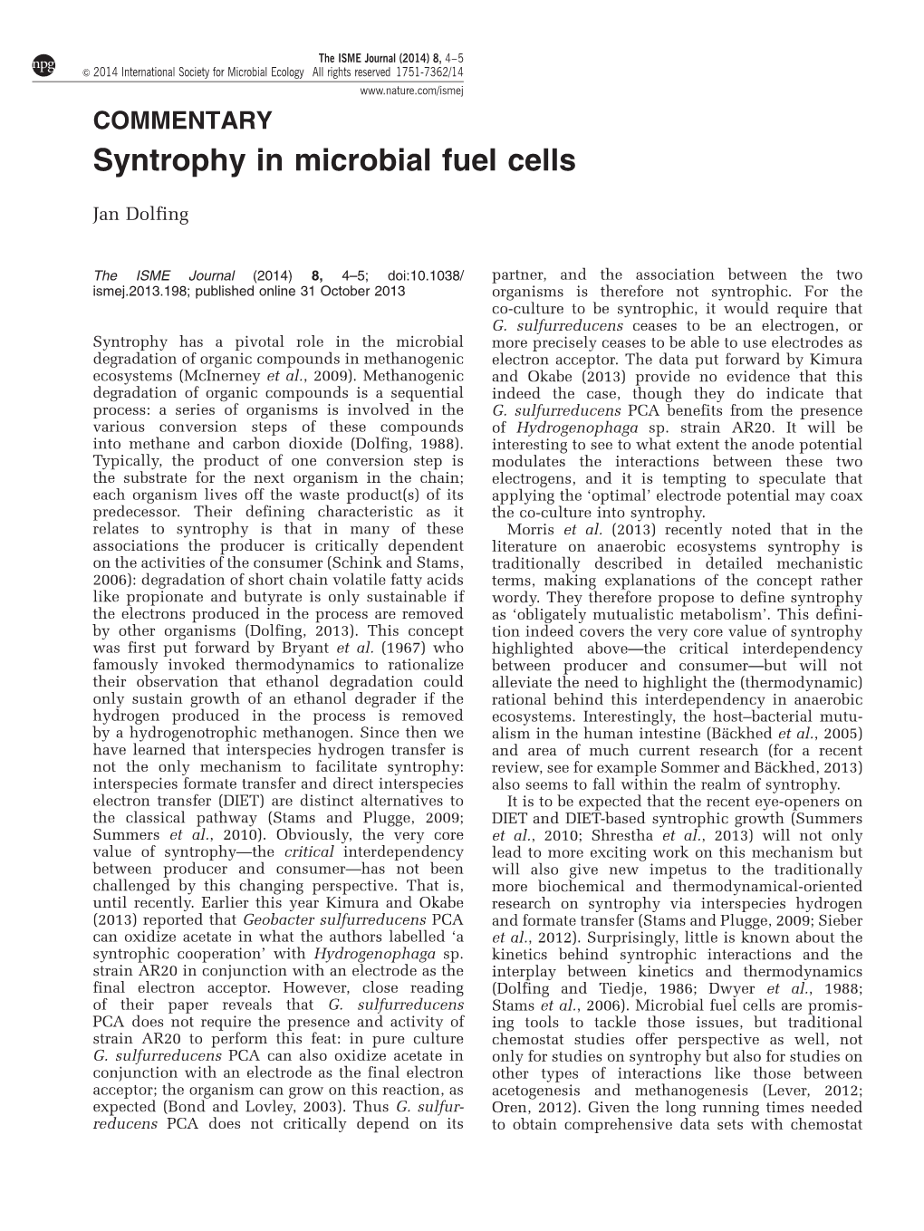 Syntrophy in Microbial Fuel Cells
