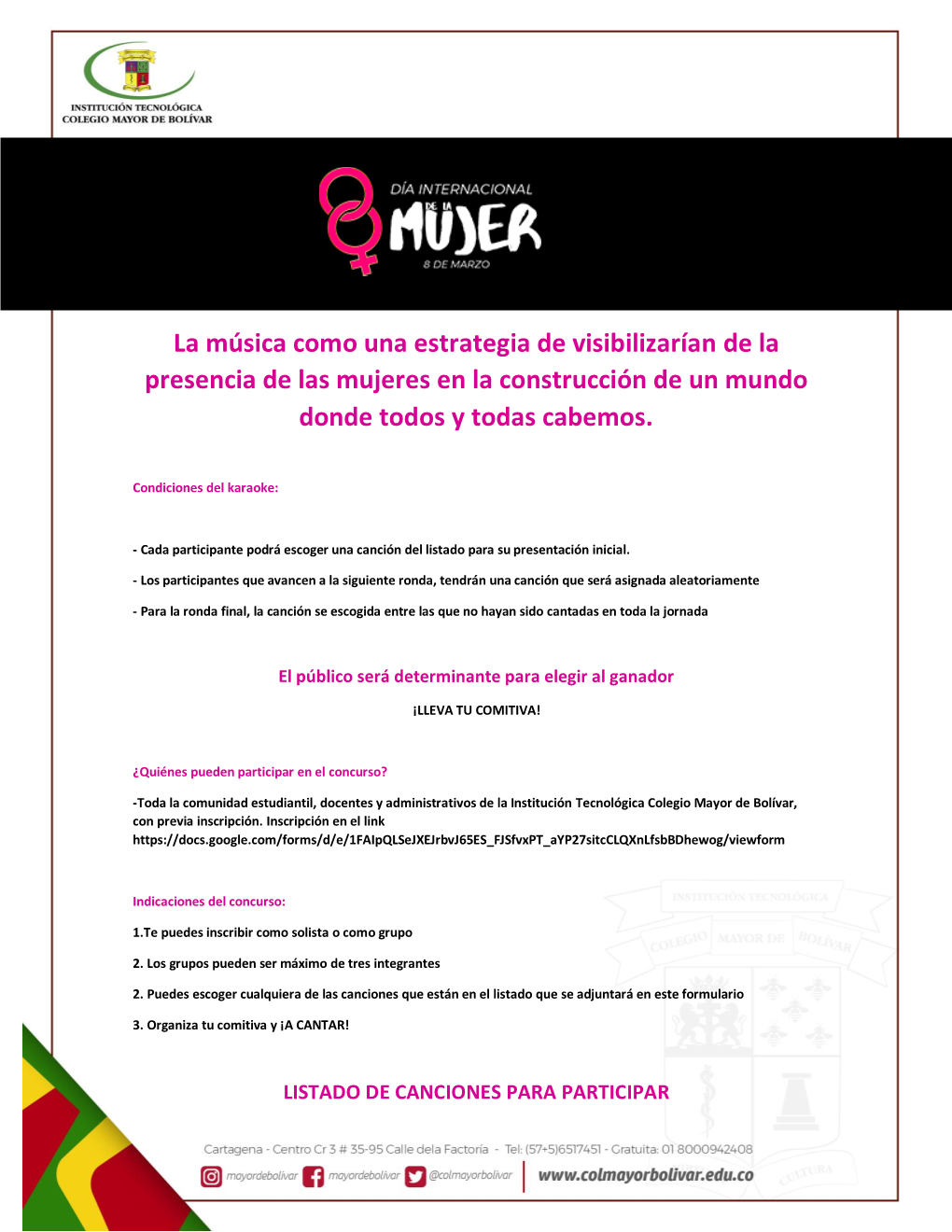 La Música Como Una Estrategia De Visibilizarían De La Presencia De Las Mujeres En La Construcción De Un Mundo Donde Todos Y Todas Cabemos