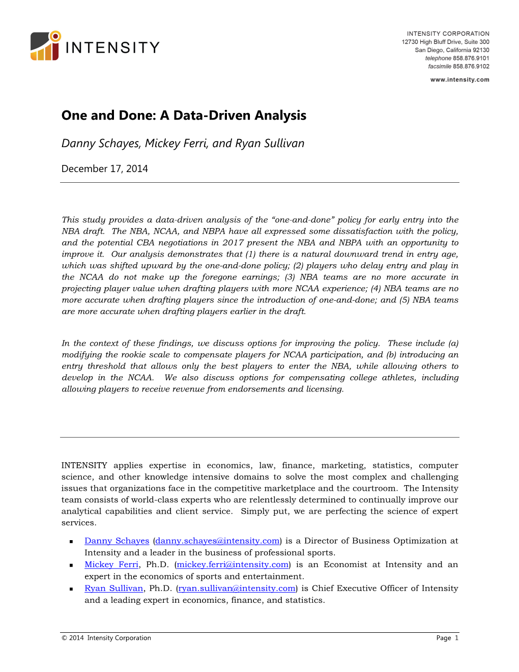 One and Done: a Data-Driven Analysis