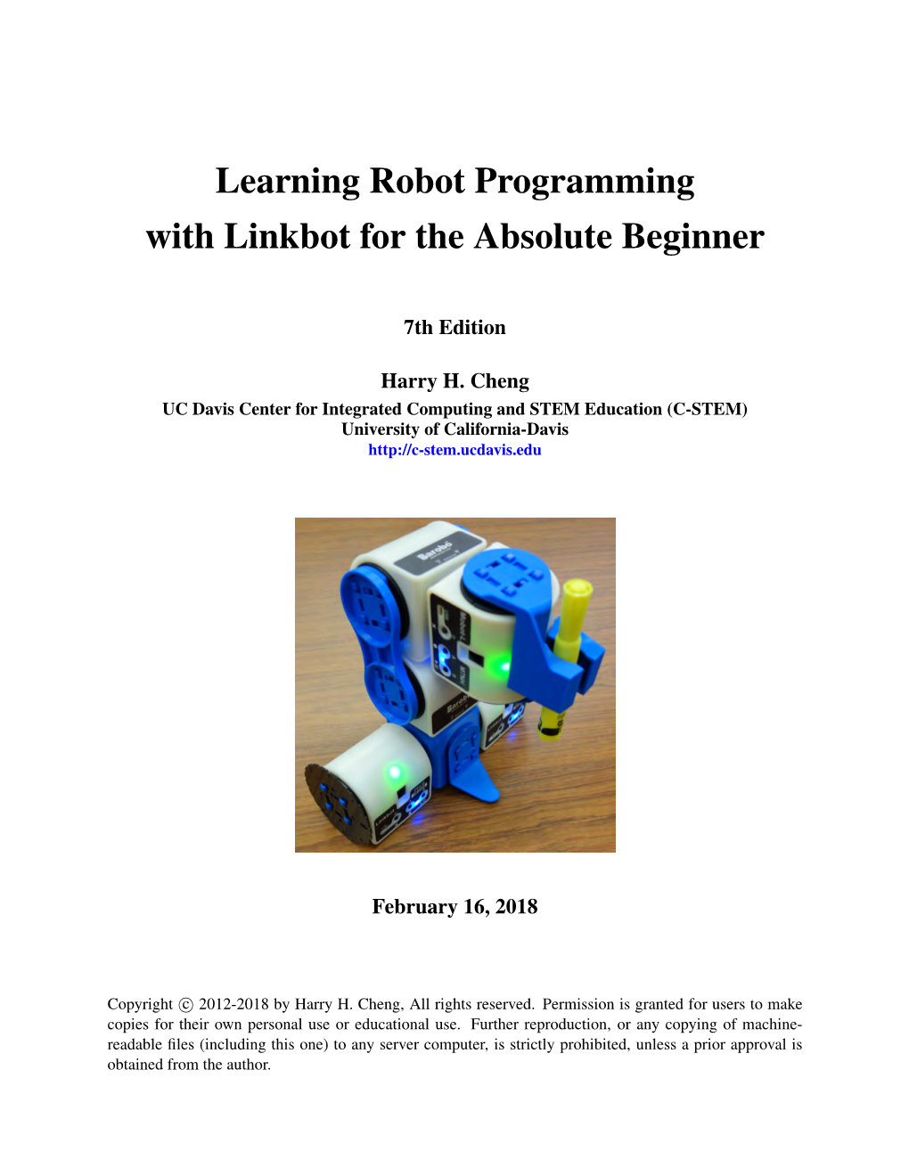 Learning Robot Programming with Linkbot for the Absolute Beginner