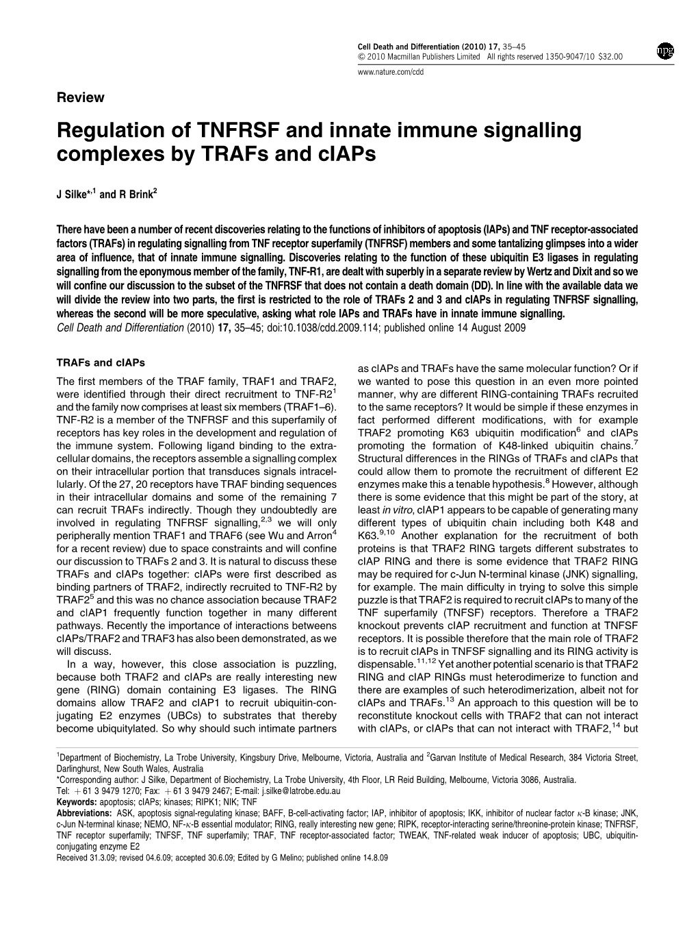Regulation of TNFRSF and Innate Immune Signalling Complexes by Trafs and Ciaps