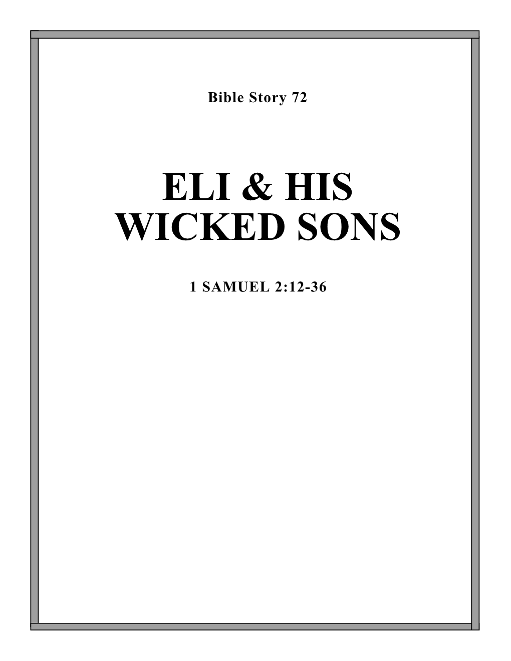 Eli & His Wicked Sons