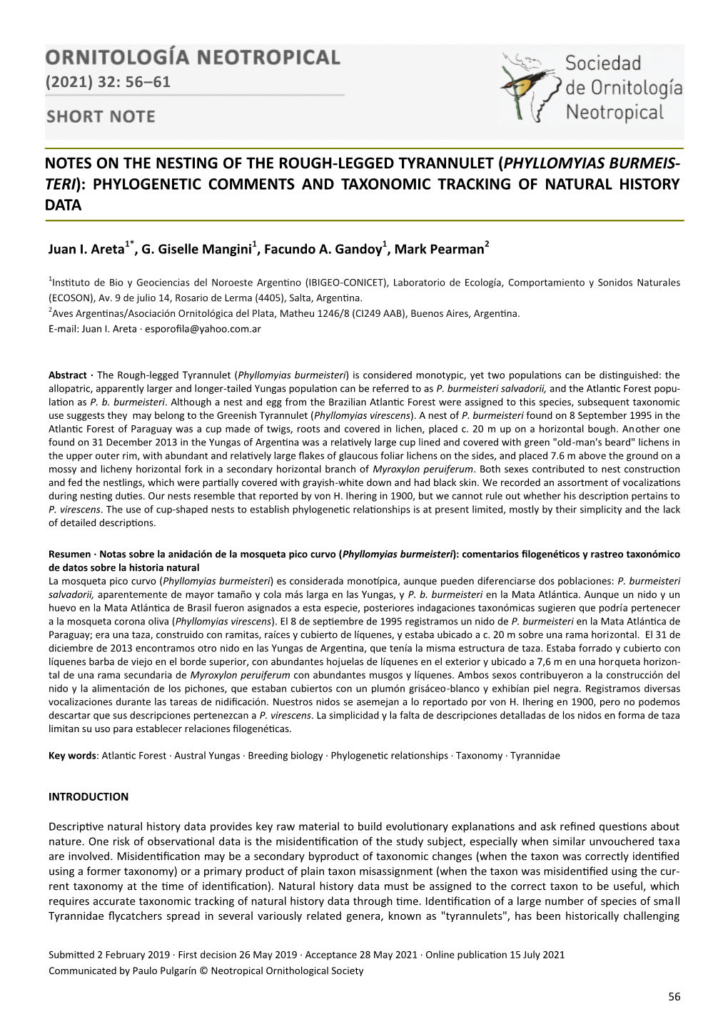 (2021) 32: 56–61 Notes on the Nesting of the Rough-Legged Tyrannulet (Phyllomyias Burmeis- Teri): Phylogenetic Comments and Ta