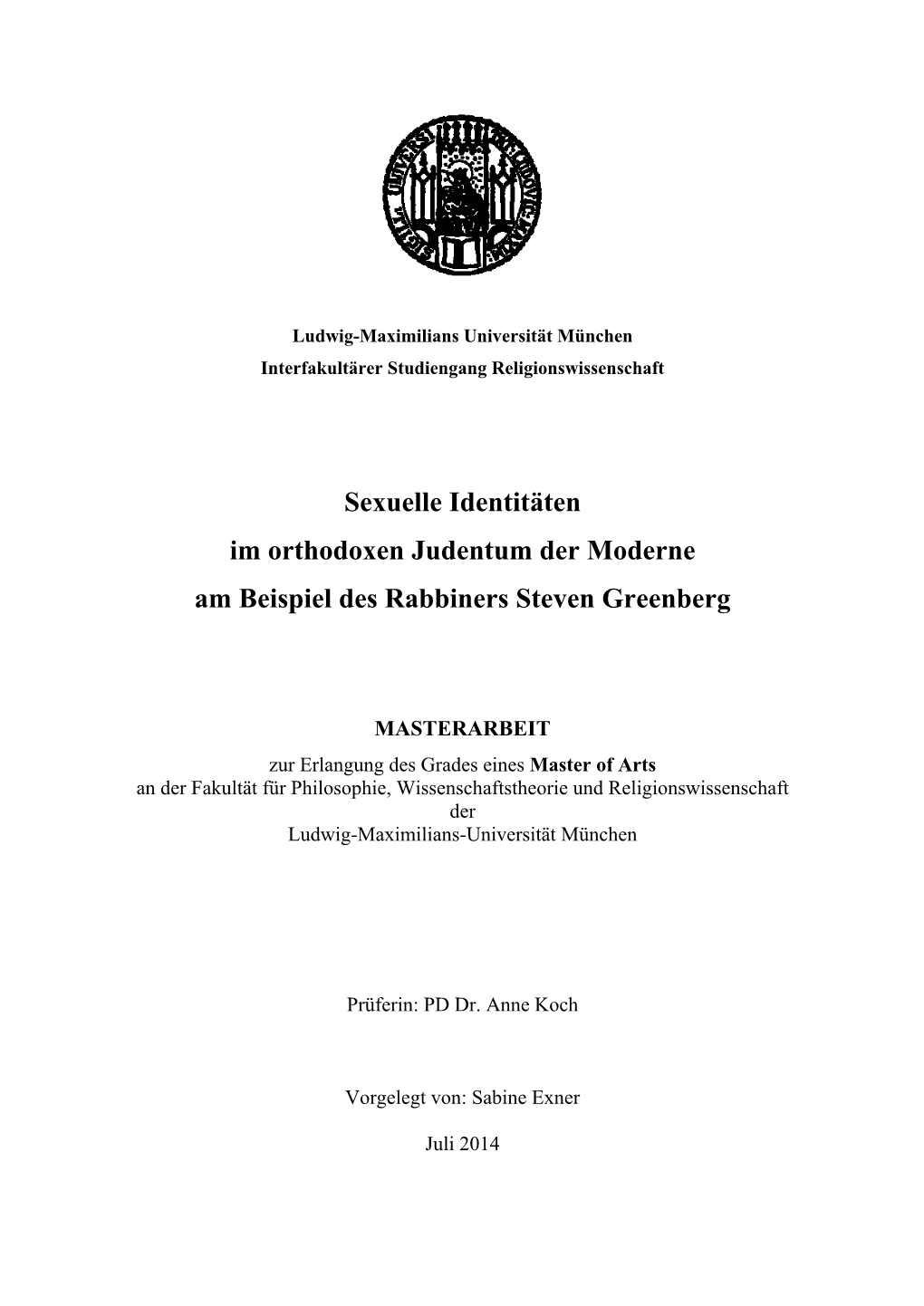 Sexuelle Identitäten Im Orthodoxen Judentum Der Moderne Am Beispiel Des Rabbiners Steven Greenberg