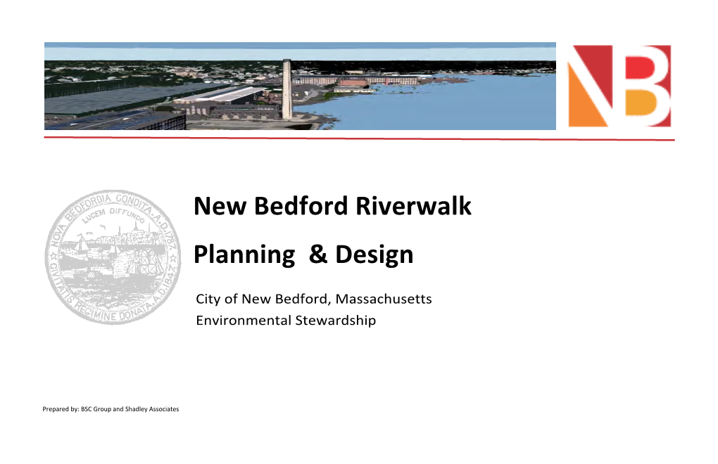 New Bedford Riverwalk Report