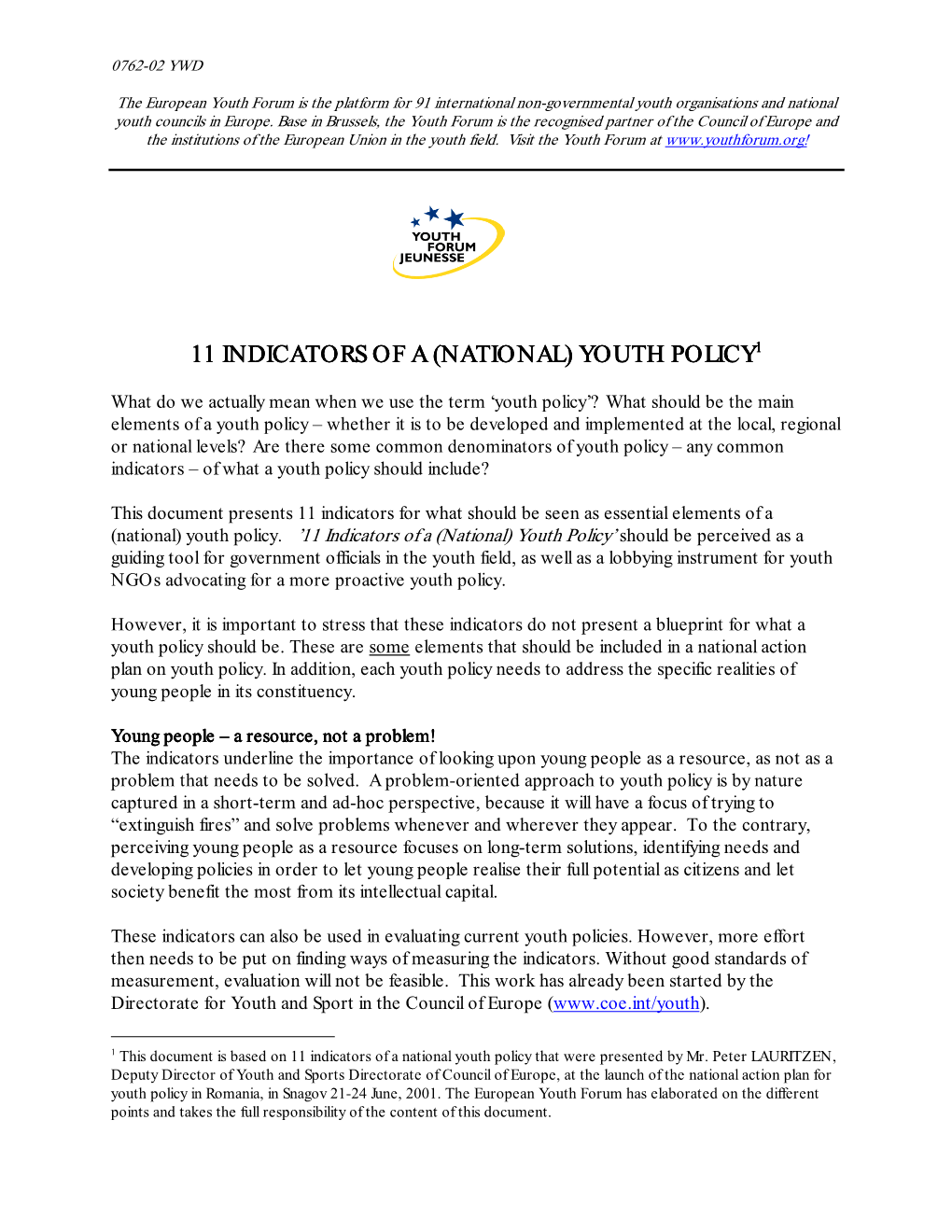 11 Indicators of a (National) Youth Policy1