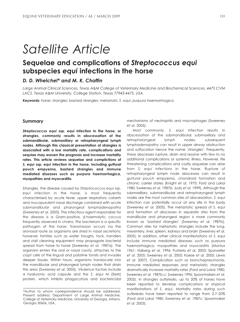 Satellite Article Sequelae and Complications of Streptococcus Equi Subspecies Equi Infections in the Horse D
