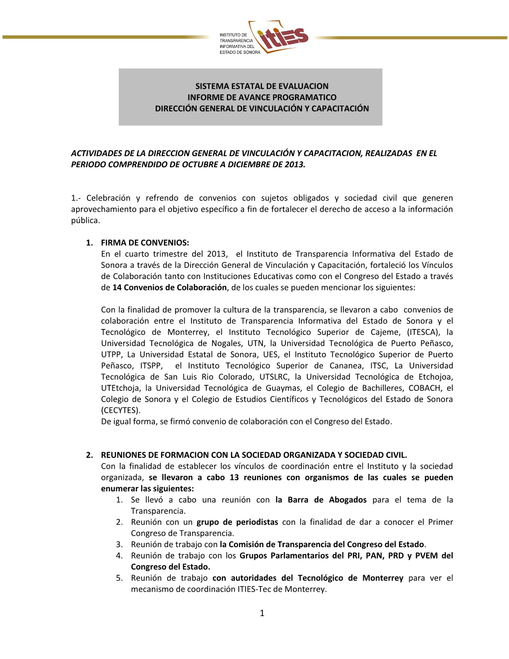 Sistema Estatal De Evaluacion Informe De Avance Programatico Dirección General De Vinculación Y Capacitación