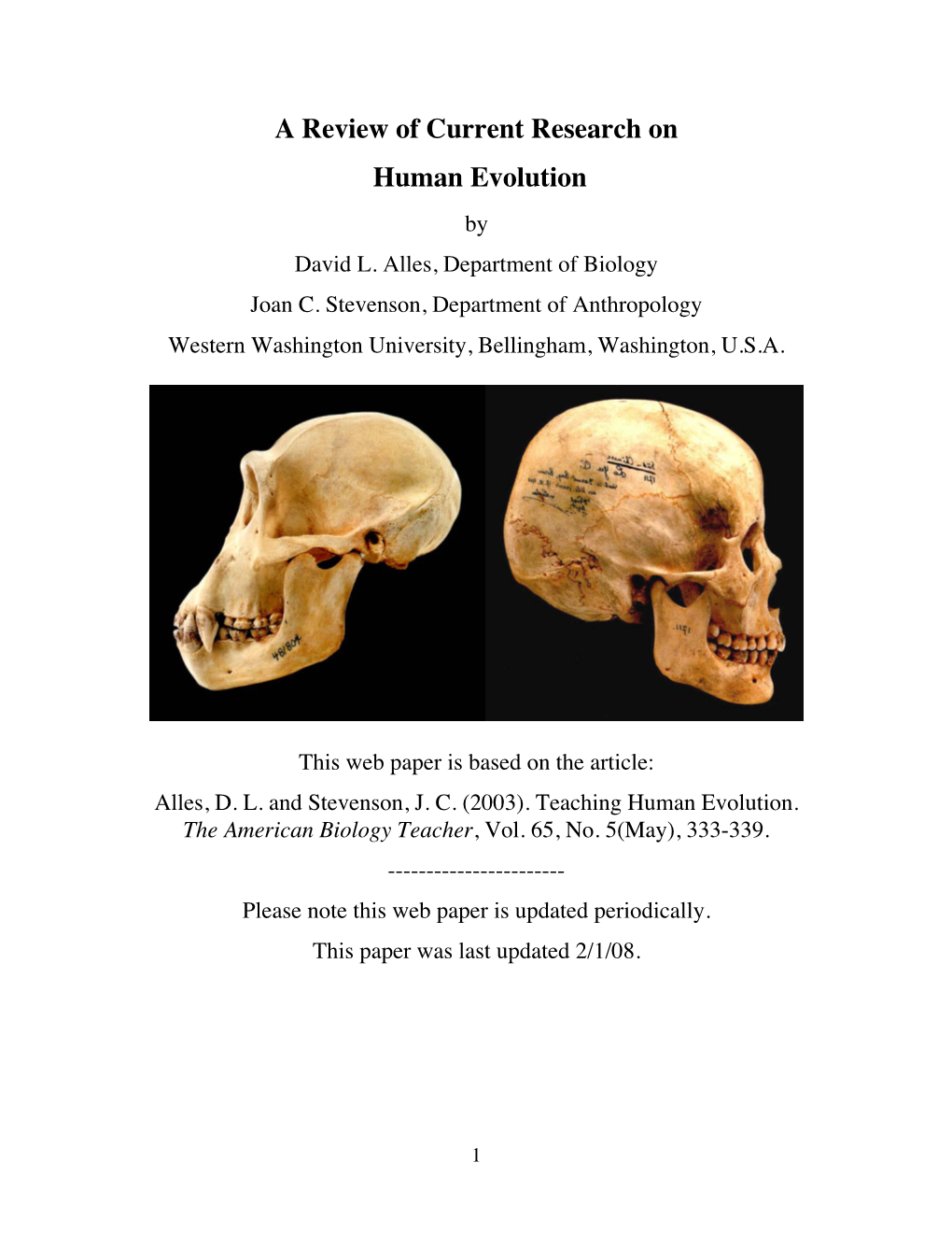 A Review of Current Research on Human Evolution by David L