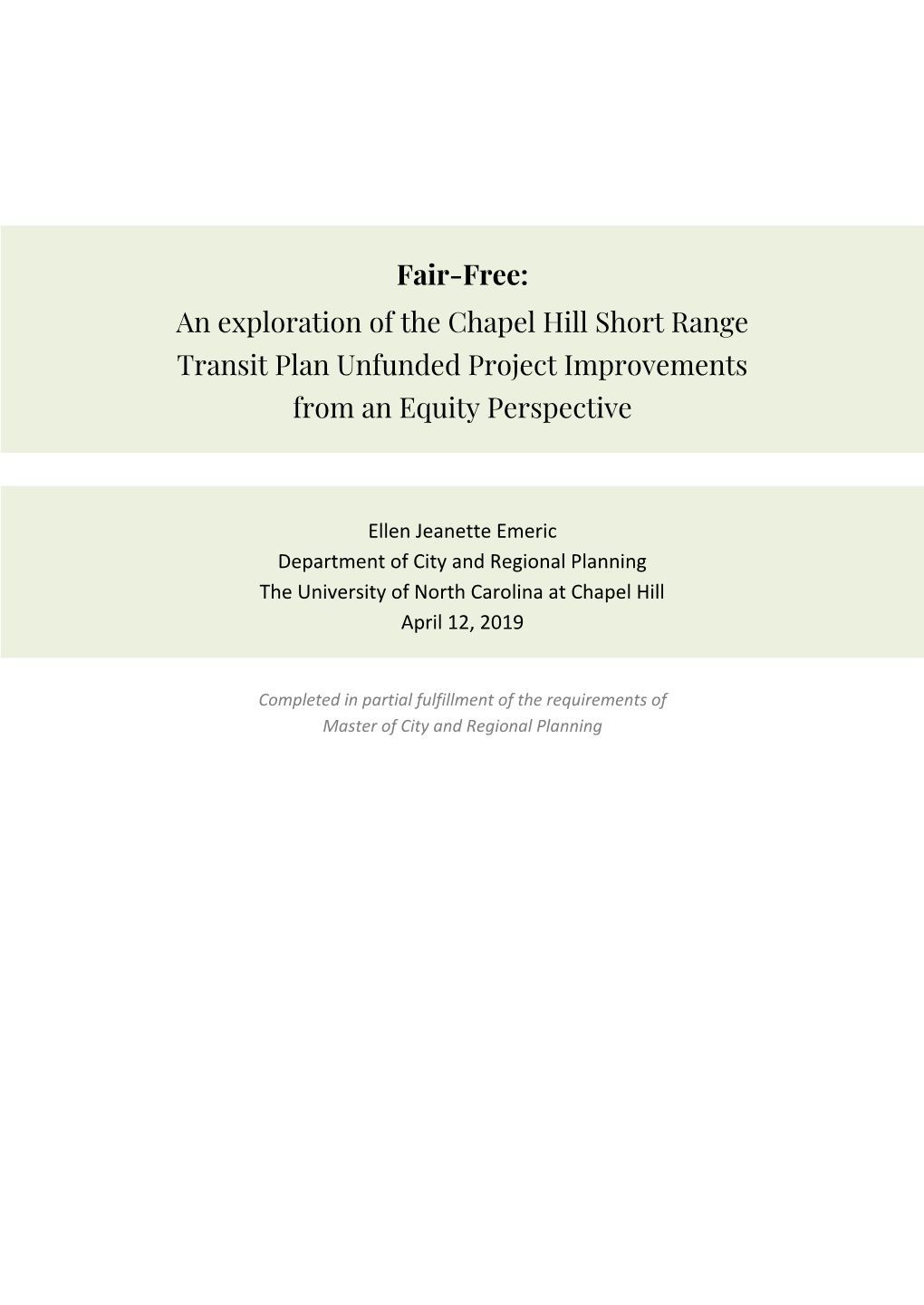 An Exploration of the Chapel Hill Short Range Transit Plan Unfunded Project Improvements from an Equity Perspective