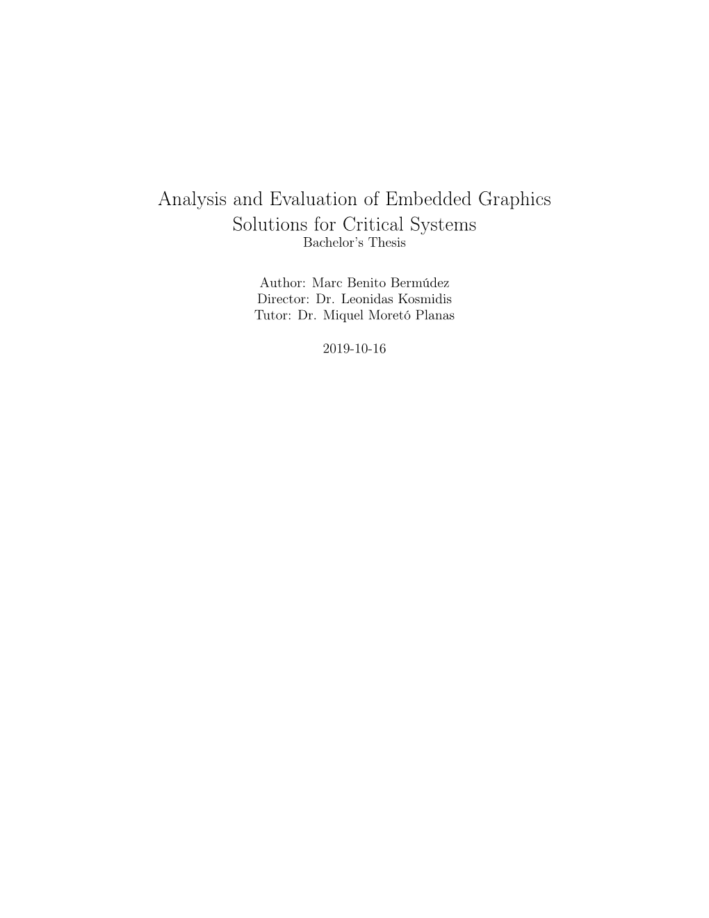 Analysis and Evaluation of Embedded Graphics Solutions for Critical Systems Bachelor’S Thesis