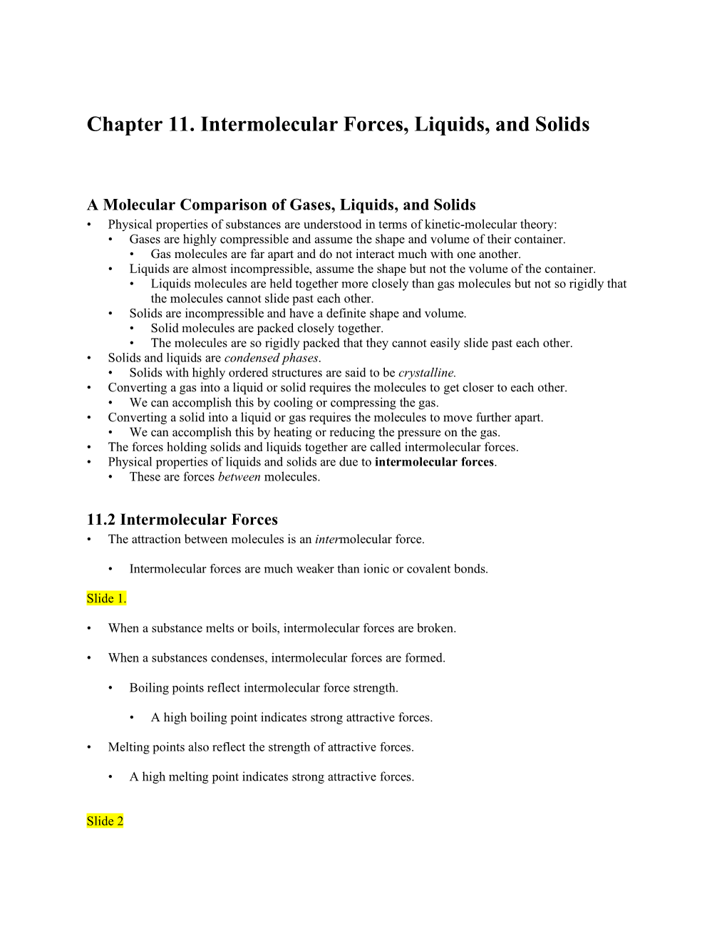 Chapter 11. Intermolecular Forces, Liquids, and Solids
