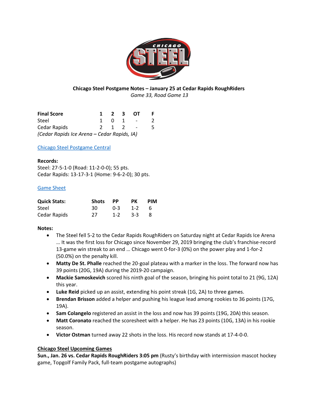 Chicago Steel Postgame Notes – January 25 at Cedar Rapids Roughriders Game 33, Road Game 13