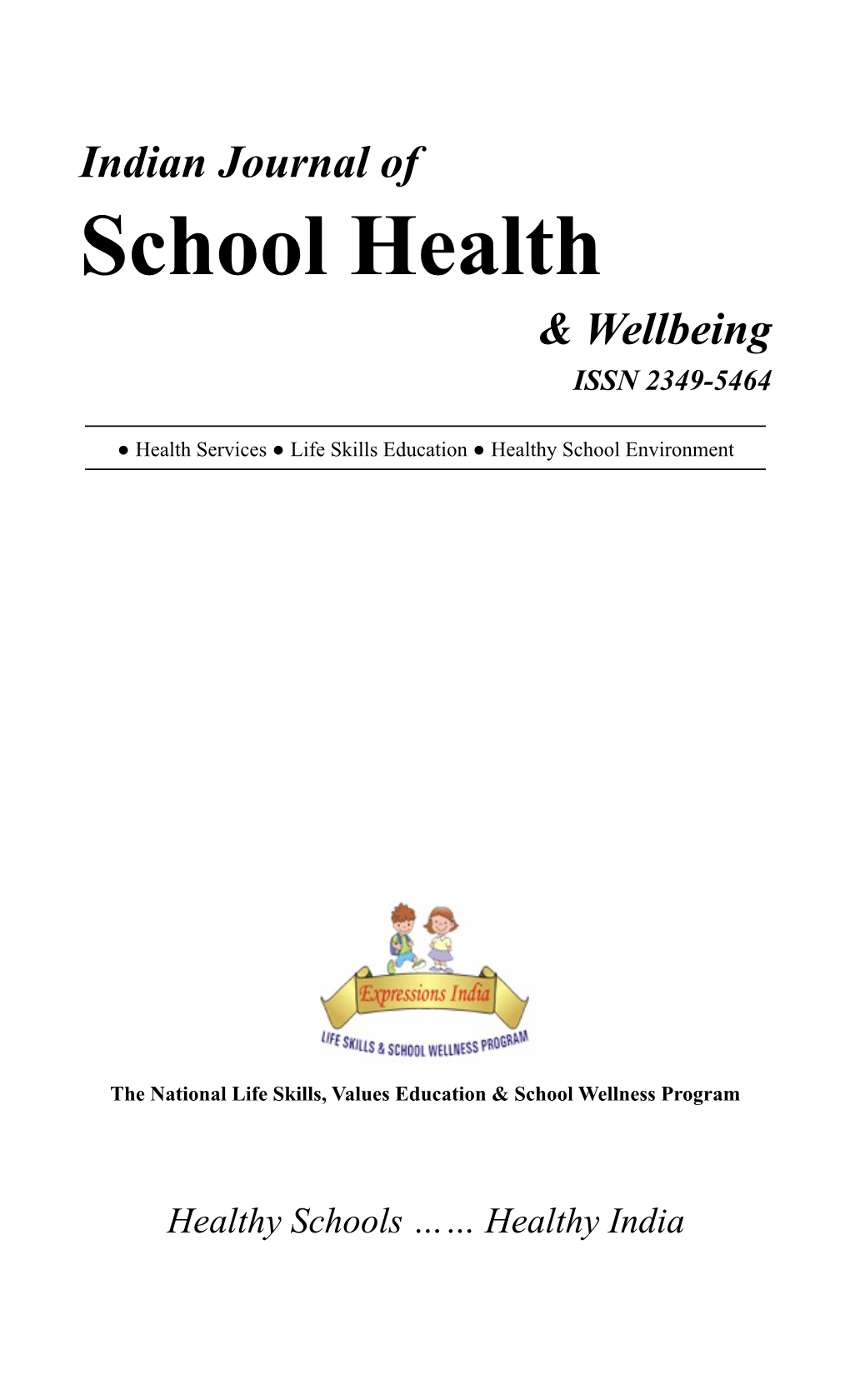 School Health & Wellbeing ISSN 2349-5464