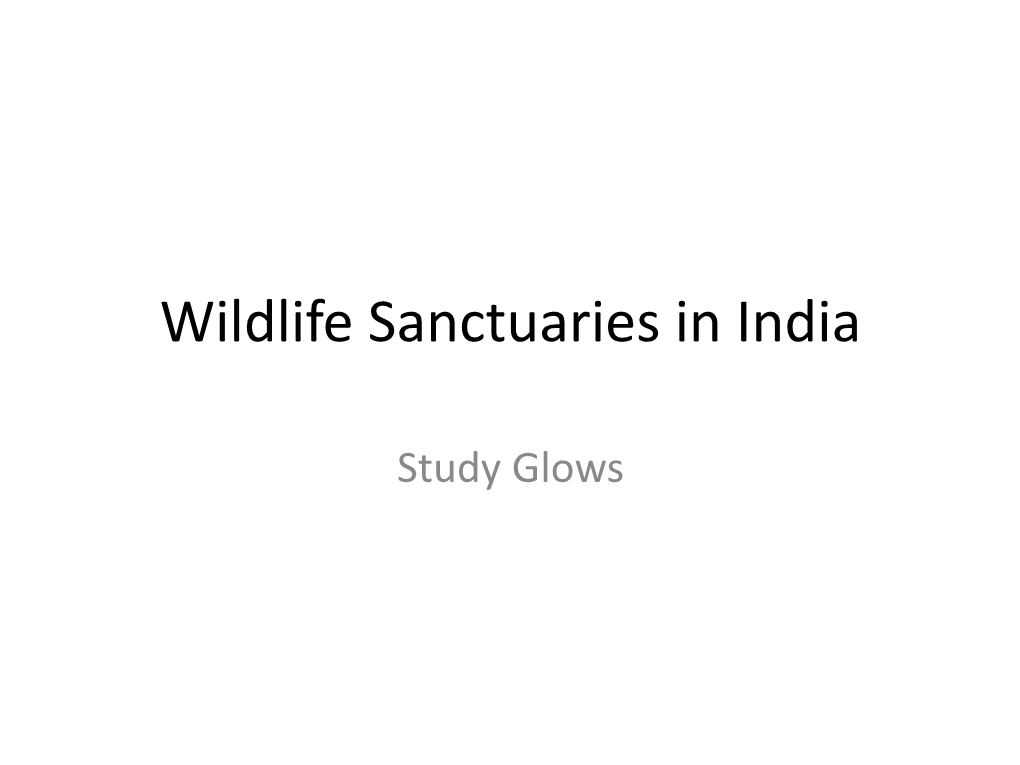 Wildlife Sanctuaries in India