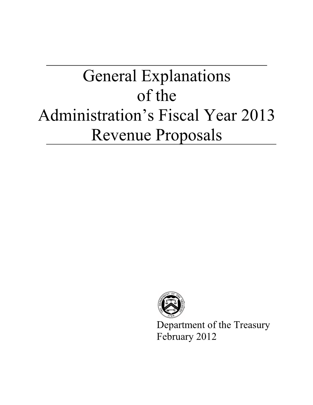 The Administration's Fiscal Year 2013 Revenue Proposals