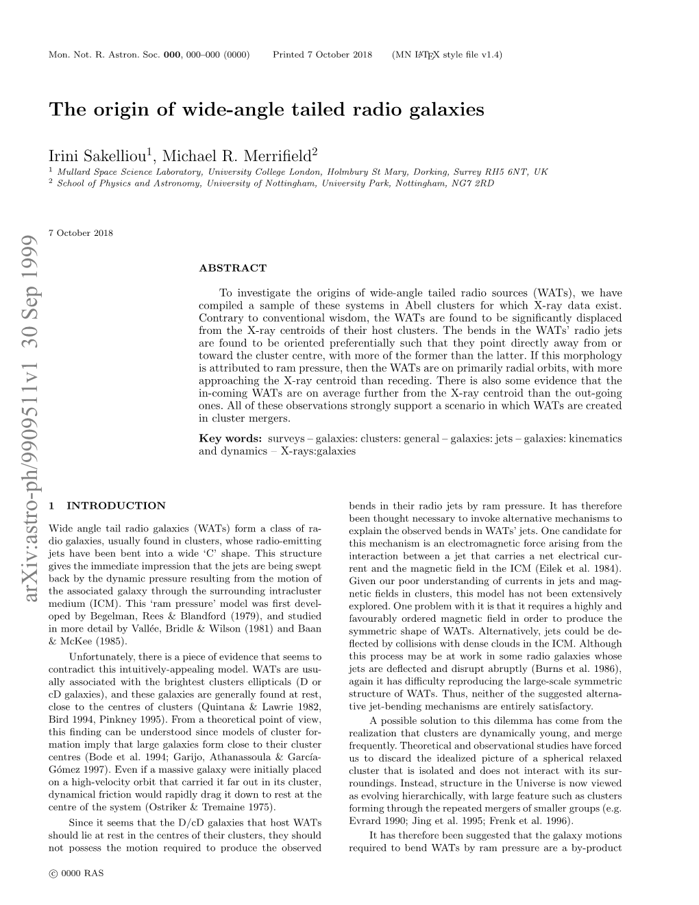 The Origin of Wide-Angle Tailed Radio Galaxies