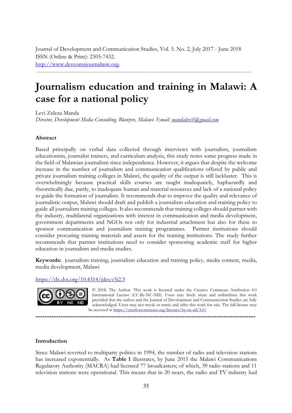 Journalism Education and Training in Malawi: a Case for a National Policy Levi Zeleza Manda Director, Development Media Consulting, Blantyre, Malawi