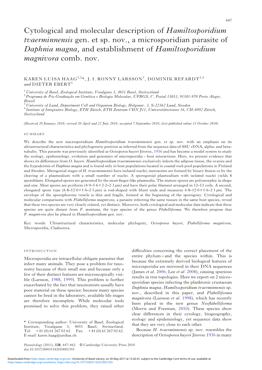 Cytological and Molecular Description of Hamiltosporidium Tvaerminnensis Gen