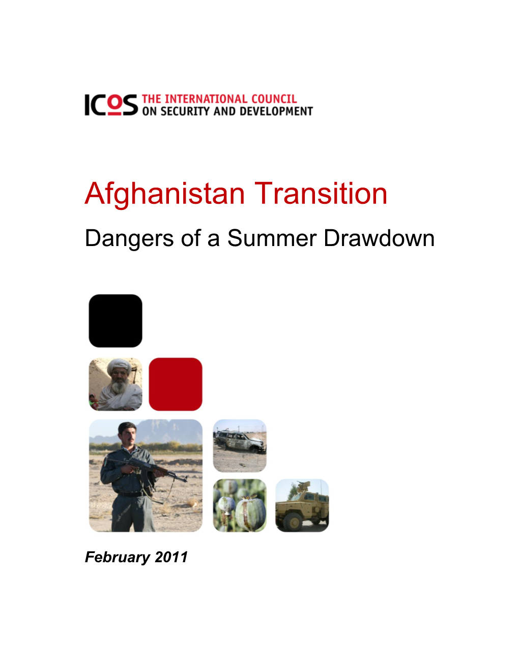 Afghanistan Transition: Dangers of a Summer Drawdown