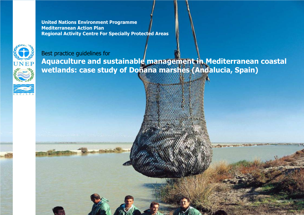 Best Practice Guidelines for Aquaculture and Sustainable Management in Mediterranean Coastal Wetlands: Case Study of Doñana Marshes (Andalucia, Spain)
